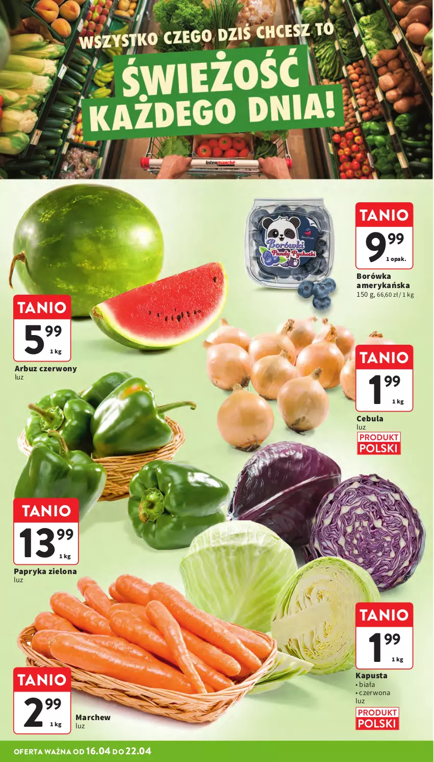 Gazetka promocyjna Intermarche - Gazetka promocyjna - ważna 16.04 do 22.04.2026 - strona 12 - produkty: Arbuz, Borówka, Borówka amerykańska, Cebula, Papryka