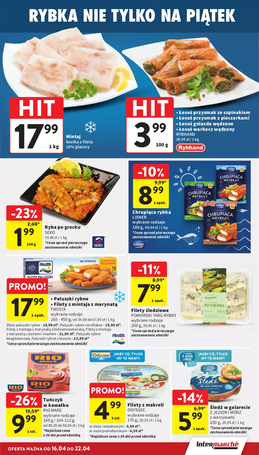 Gazetka promocyjna Intermarche - Gazetka promocyjna - ważna 16.04 do 22.04.2026 - strona 19 - produkty: Frosta, Gala, Kawa, Koc, Lazur, Lisner, Mintaj, Olej, Paluszki rybne, Piec, Pieczarka, Rio Mare, Ryba, Ryba po grecku, SEKO, Sos, Szpinak, Tuńczyk, Warzywa