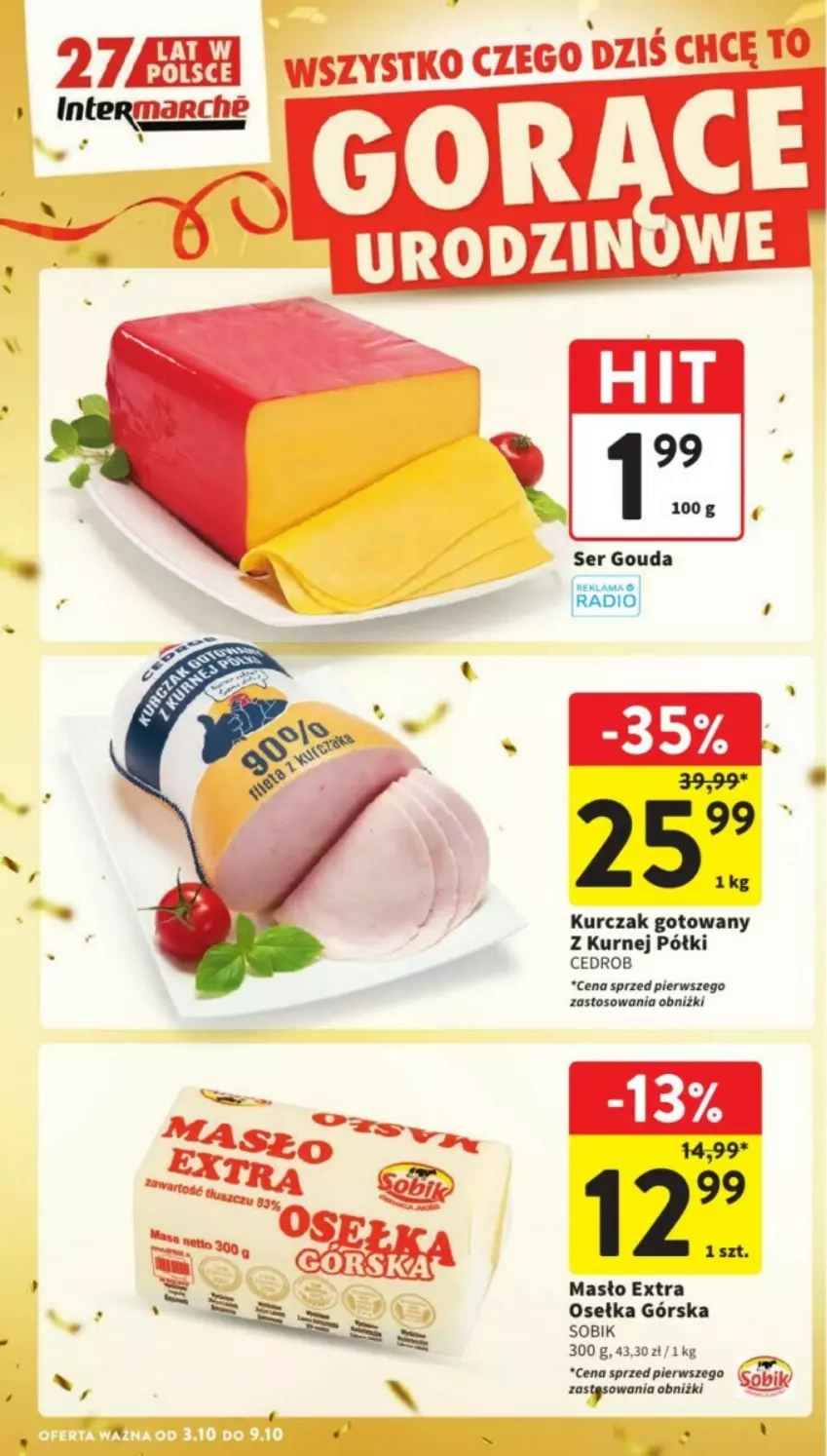 Gazetka promocyjna Intermarche - ważna 07.10 do 09.10.2024 - strona 46 - produkty: Gouda, Kurczak, Kurczak gotowany, Masło, Ser