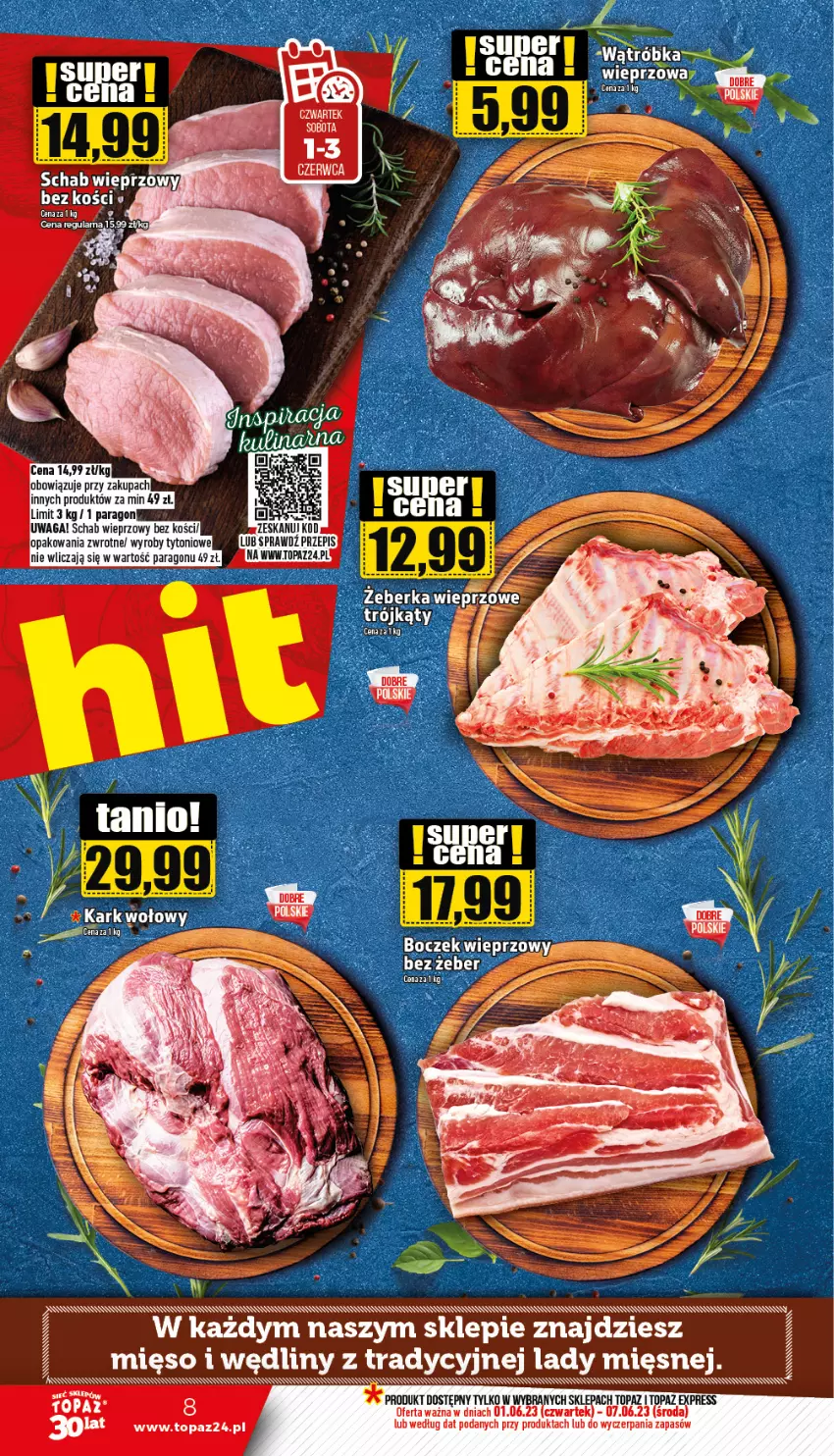 Gazetka promocyjna Topaz - Gazetka - ważna 01.06 do 07.06.2023 - strona 8 - produkty: Mięso, Top