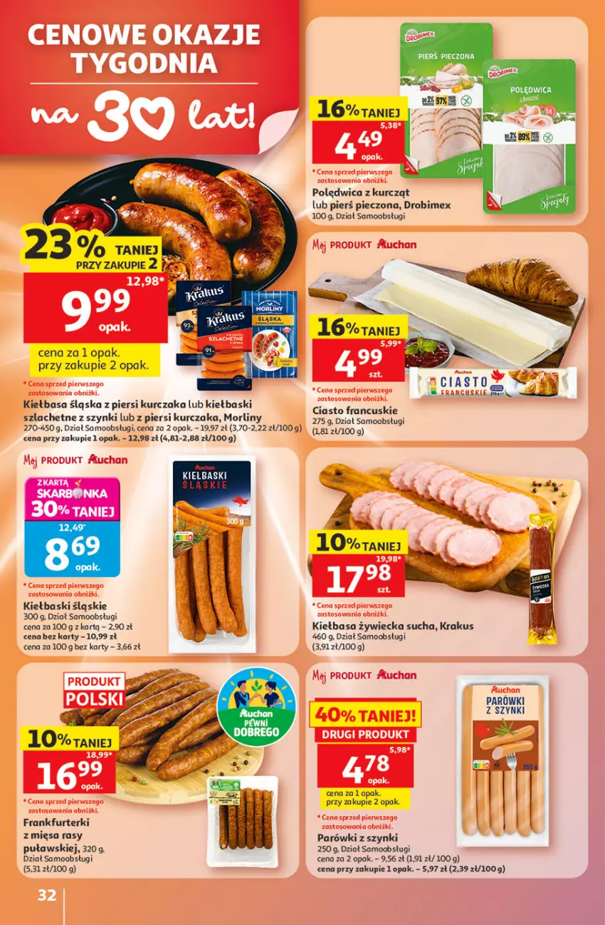 Gazetka promocyjna Auchan - 30 Lat Hipermarket - ważna 21.05 do 27.05.2026 - strona 32 - produkty: Drobimex, Frankfurterki, Kiełbasa, Kiełbasa śląska, Kiełbaski śląskie, Krakus, Kurczak, Morliny, Parówki, Parówki z szynki, Piec, Polędwica