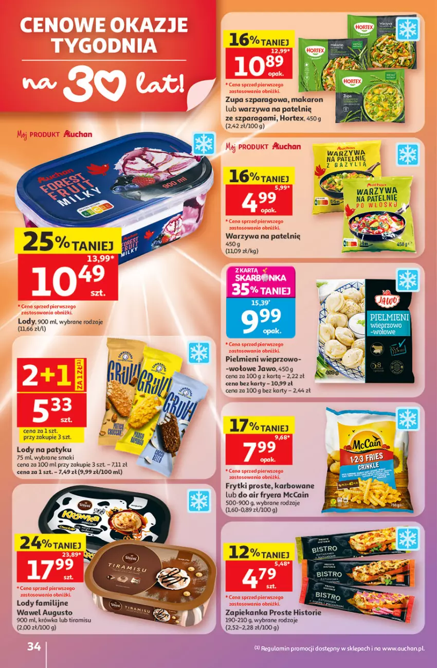 Gazetka promocyjna Auchan - 30 Lat Hipermarket - ważna 21.05 do 27.05.2026 - strona 34 - produkty: Fa, Frytki, Hortex, Lody, Makaron, McCain, Warzywa, Wawel, Zapiekanka, Zupa