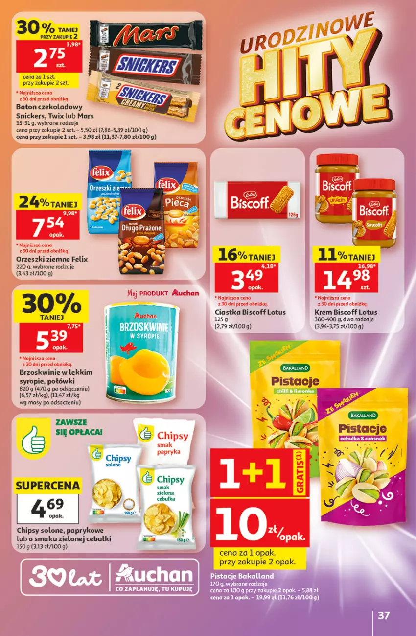 Gazetka promocyjna Auchan - 30 Lat Hipermarket - ważna 21.05 do 27.05.2026 - strona 37 - produkty: Baton, Brzoskwinie, Chipsy, Ciastka, Felix, Mars, Orzeszki, Orzeszki ziemne, Pistacje, Snickers, Syrop, Twix