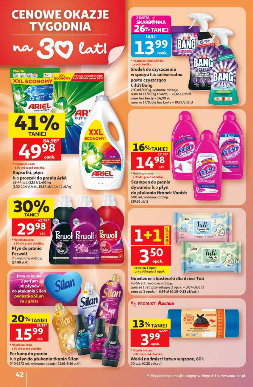 Gazetka promocyjna Auchan - 30 Lat Hipermarket - ważna 21.05 do 27.05.2026 - strona 42 - produkty: Ariel, Chusteczki, Cillit Bang, Dywan, Dzieci, Perfum, Perwoll, Płyn do płukania, Płyn do prania, Proszek do prania, Silan, Szampon, Vanish, Worki na śmiec, Worki na śmieci