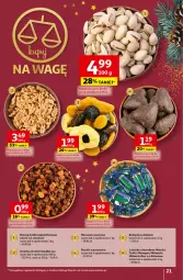 Gazetka promocyjna Auchan - Gazetka Magia Świąt Część 5 Hipermarket Auchan - Gazetka - ważna od 23.12 do 23.12.2023 - strona 21 - produkty: Orzechy włoskie, Pistacje, Piernik, Cukier, Cukierki czekoladowe, Rodzynki, Cukierki, Kokos