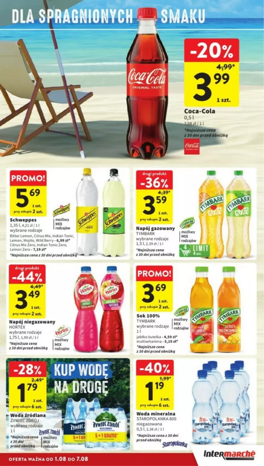 Gazetka promocyjna Intermarche - ważna 05.08 do 07.08.2024 - strona 24 - produkty: Coca-Cola, Gra, Hortex, LANA, Napój, Napój gazowany, Napój niegazowany, Schweppes, Sok, Staropolanka, Tymbark, Woda, Woda mineralna