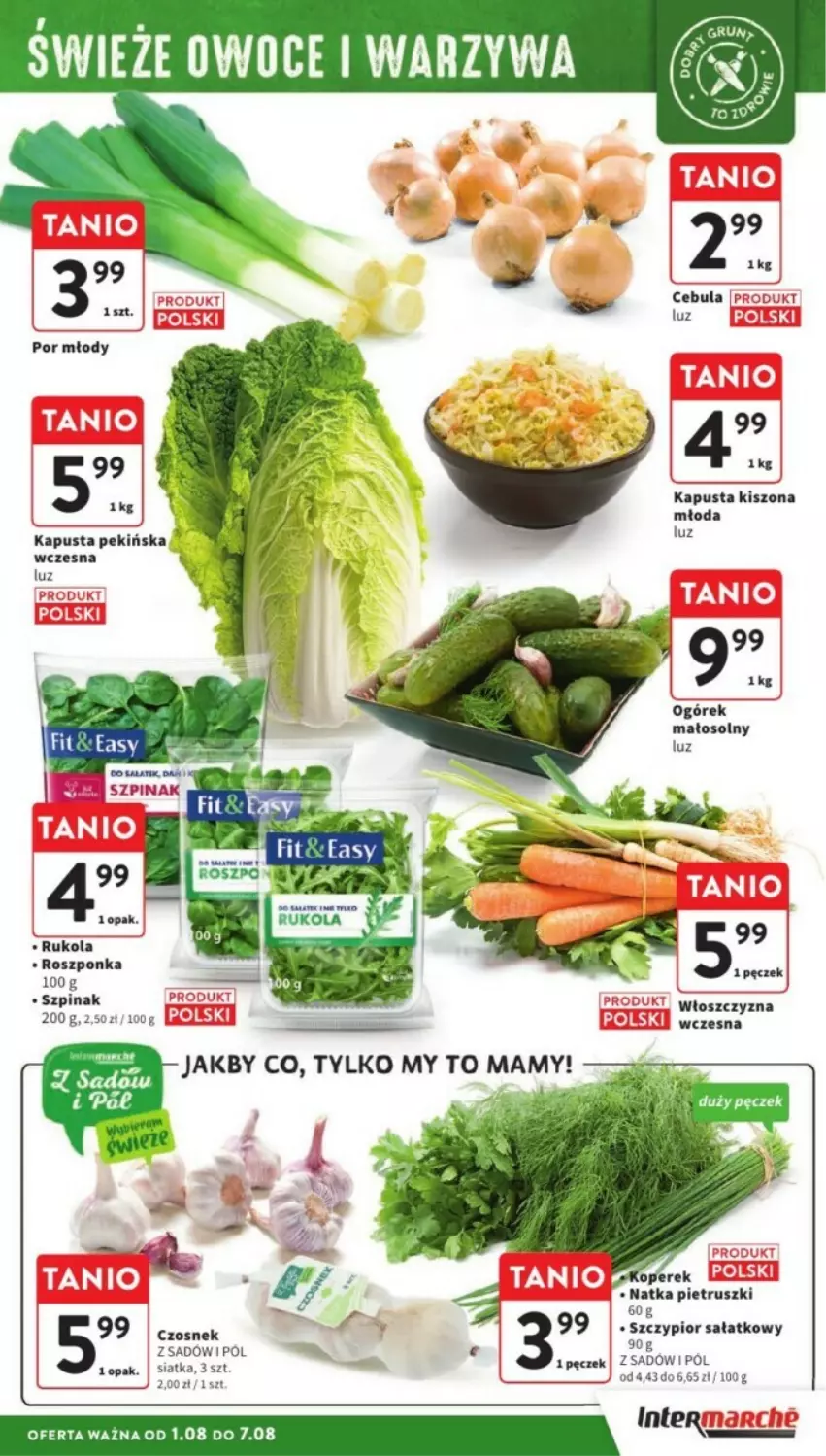 Gazetka promocyjna Intermarche - ważna 05.08 do 07.08.2024 - strona 4 - produkty: Cebula, Czosnek, Natka pietruszki, Ogórek, Owoce, Por, Roszponka, Rukola, Sałat, Siatka, Szpinak, Warzywa