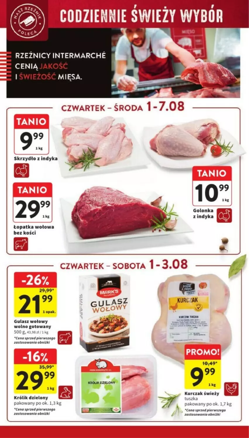 Gazetka promocyjna Intermarche - ważna 05.08 do 07.08.2024 - strona 7 - produkty: Gulasz wołowy, Królik, Kurczak, Tusz