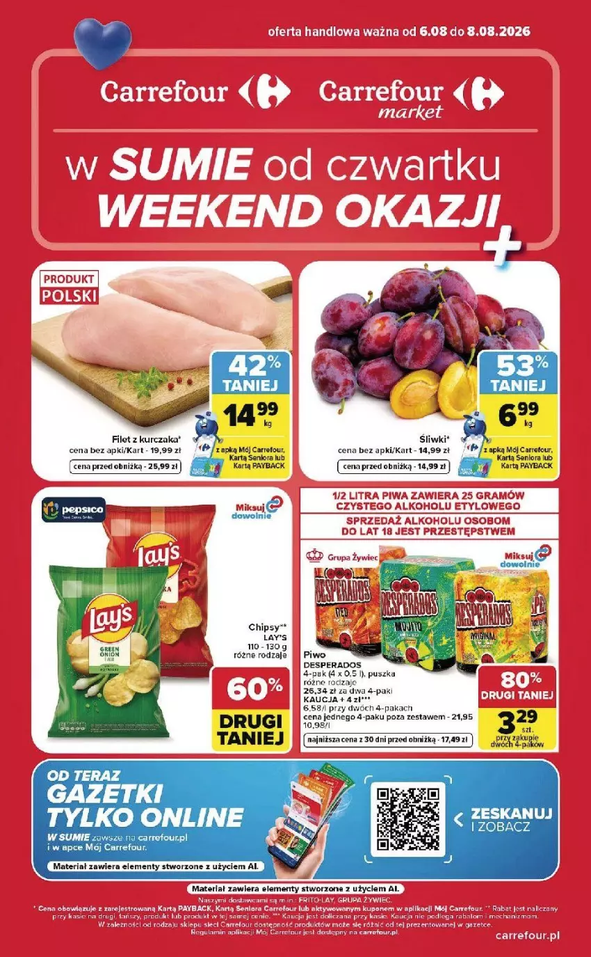 Gazetka promocyjna Carrefour - Gazetka Carrefour, Market w SUMIE od czwartku WEEKEND OKAZJI - ważna 06.08 do 08.08.2026 - strona 1 - produkty: Chipsy, Desperados, Fa, Gra, Kurczak, Olej, Piwa, Piwo, Tera