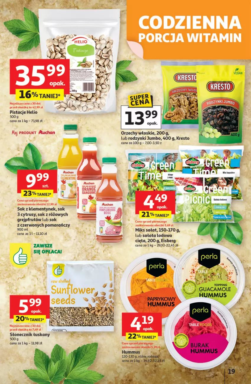 Gazetka promocyjna Auchan - Pewność niskich cen Hipermarket - ważna 31.07 do 06.08.2025 - strona 19 - produkty: Amol, Grejpfrut, Helio, Hummus, Mus, Orzechy włoskie, Pistacje, Rodzynki, Sałat, Sałata lodowa, Sok