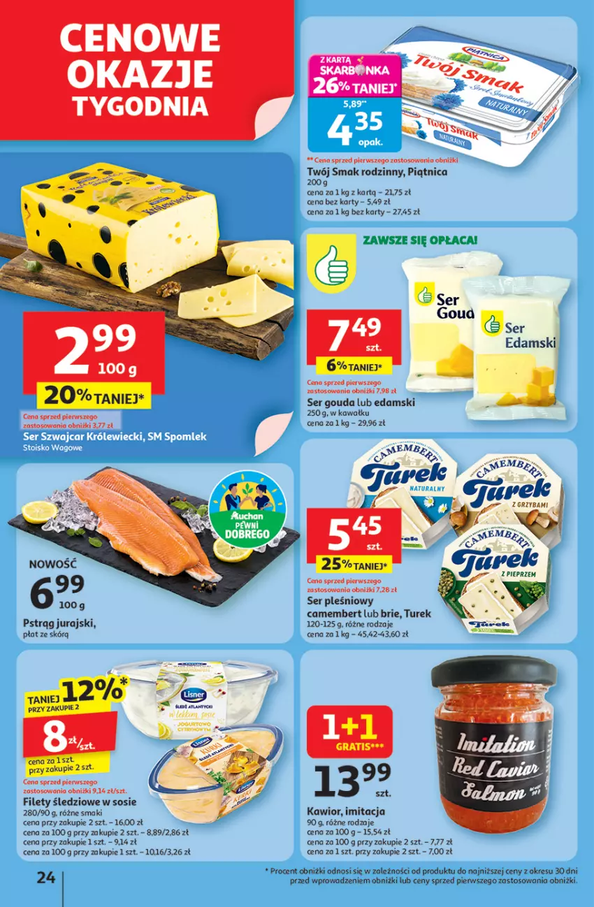 Gazetka promocyjna Auchan - Pewność niskich cen Hipermarket - ważna 31.07 do 06.08.2025 - strona 24 - produkty: Brie, Camembert, Edam, Gouda, Gra, Kawa, Kawior, Piątnica, Pstrąg, Ser, Ser pleśniowy, Sos, Twój Smak