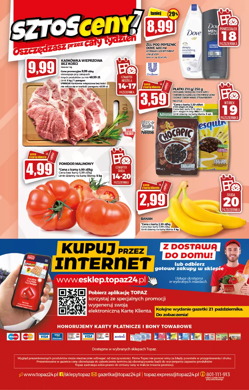 Gazetka promocyjna Topaz - Gazetka - ważna 14.10 do 20.10.2021 - strona 20 - produkty: Cheerios, Cini Minis, Dove, Fa, Karkówka wieprzowa, Lion, Nesquik, Olej, Pomidor malinowy, Waga