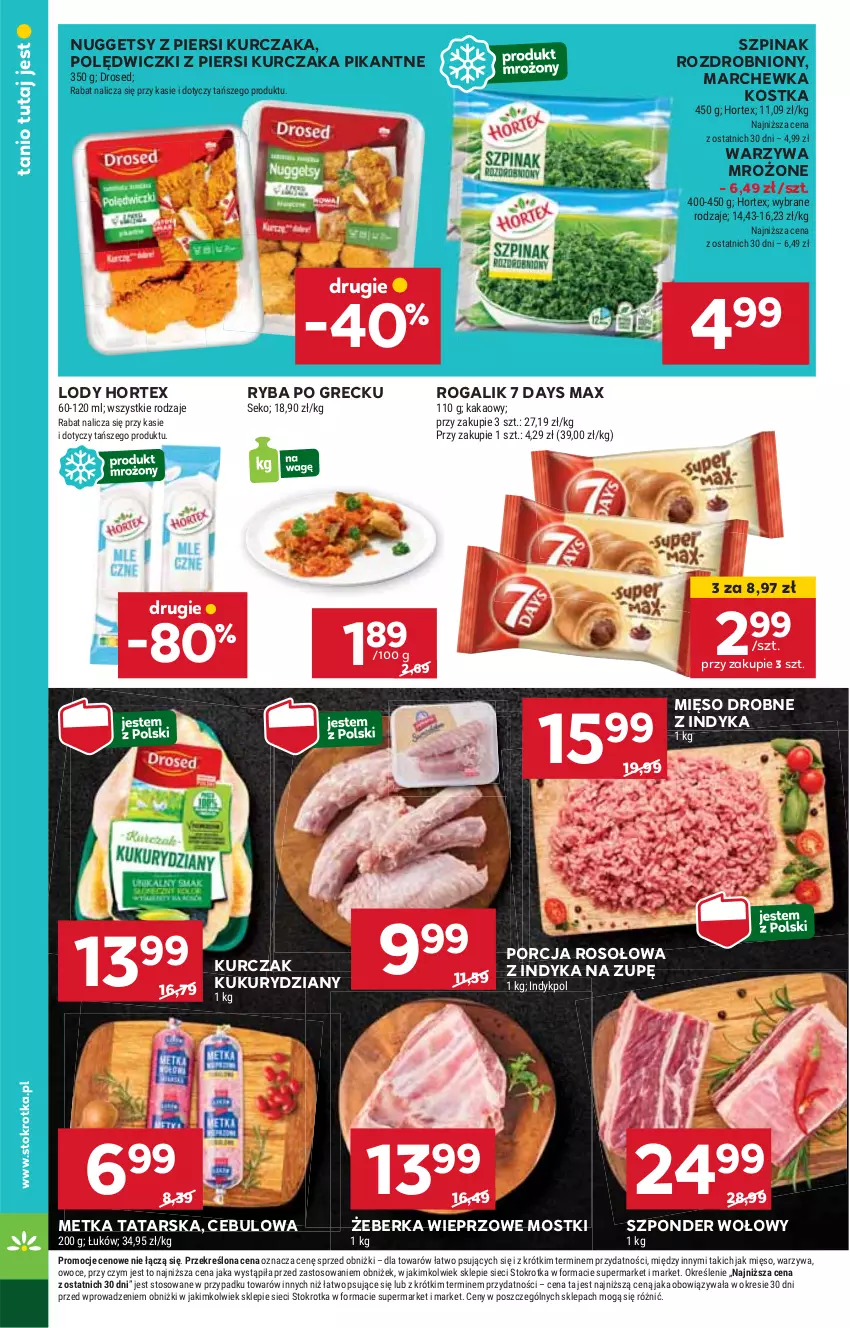 Gazetka promocyjna Stokrotka - Market - ważna 19.09 do 25.09.2024 - strona 8 - produkty: 7 Days, Hortex, HP, Kakao, Kurczak, Lody, Marchewka, Metka tatarska, Mięso, Por, Rogal, Ryba, Ryba po grecku, Szpinak, Szponder wołowy, Warzywa