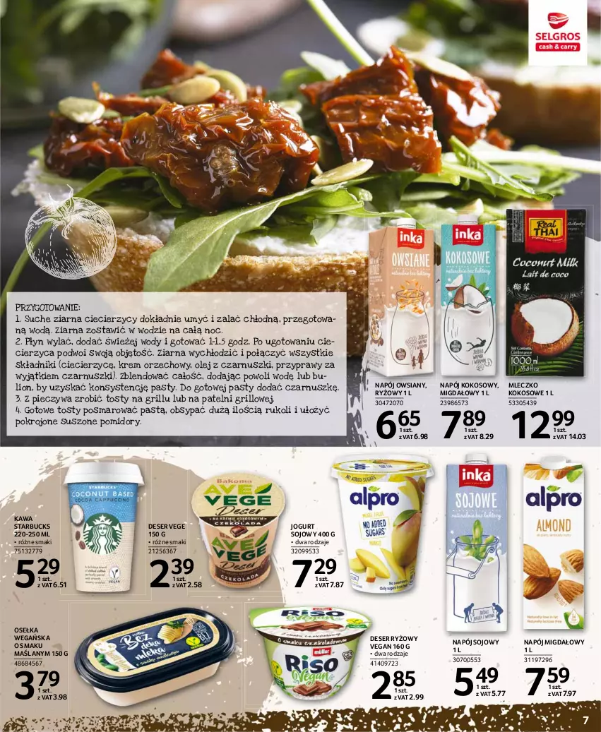 Gazetka promocyjna Selgros - Katalog Pasja i Zdrowie - ważna 24.06 do 07.07.2021 - strona 7 - produkty: Deser, Grill, Jogurt, Kawa, Kokos, Krem orzechowy, Lion, Mleczko, Napój, Olej, Olej z czarnuszki, Piec, Pomidory, Przyprawy, Ryż, Ser, Suszone pomidory