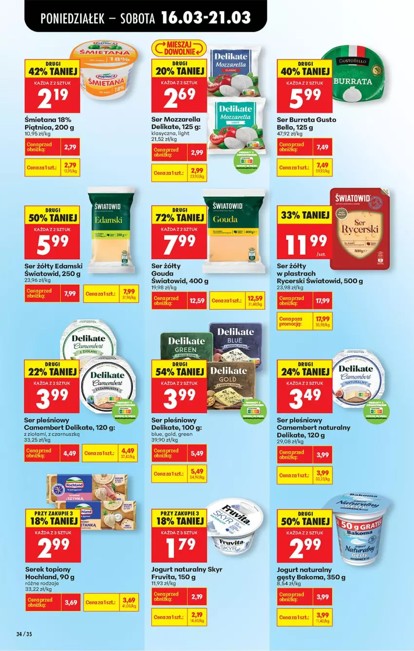 Gazetka promocyjna Biedronka - Od Poniedziałku - ważna 16.03 do 21.03.2026 - strona 42 - produkty: Bakoma, Bell, Burrata, Camembert, Edam, Fa, Gouda, Hochland, Jogurt, Jogurt naturalny, Mozzarella, Olej, Piątnica, Por, Ser, Ser pleśniowy, Serek, Top