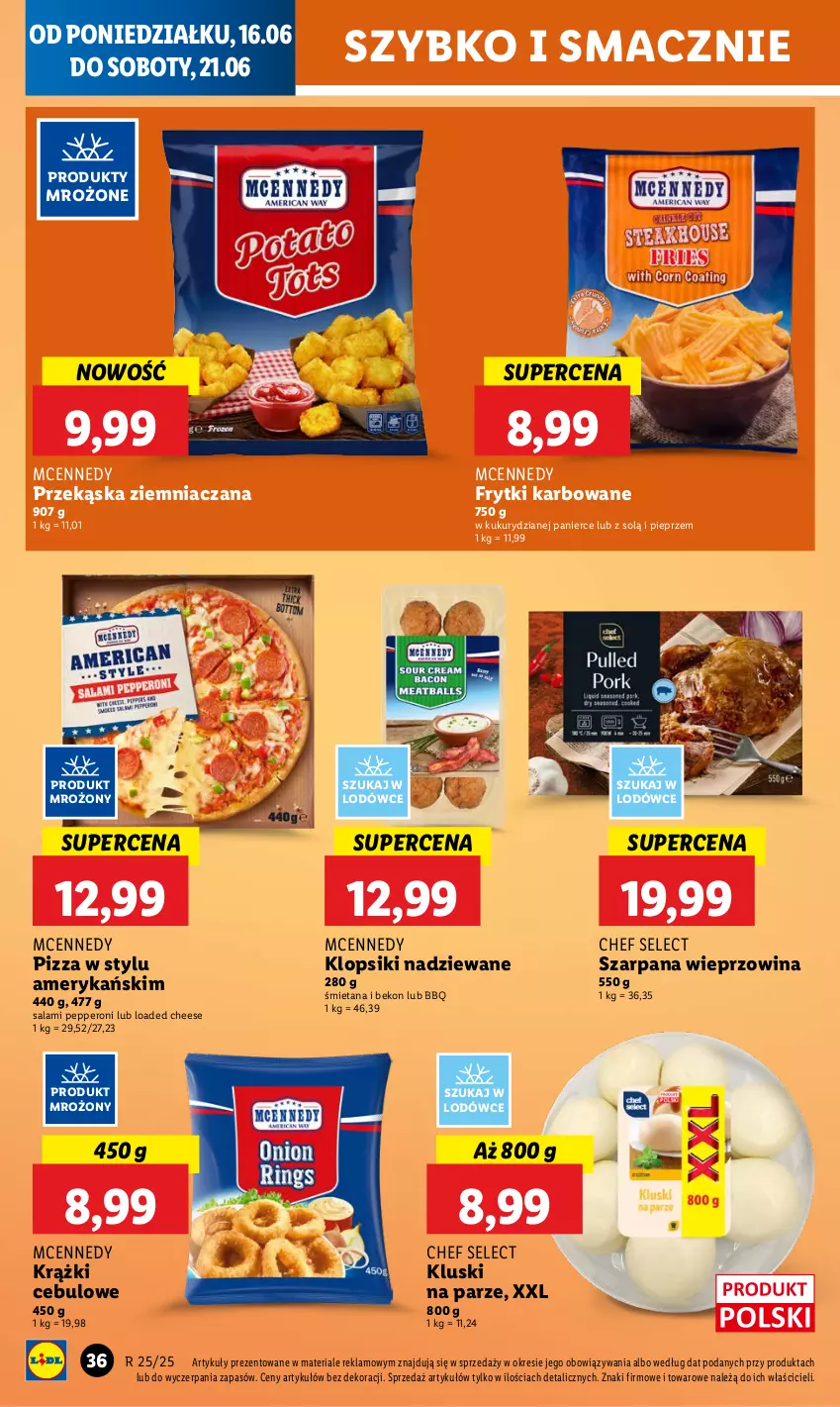 Gazetka promocyjna Lidl - GAZETKA - ważna 16.06 do 18.06.2025 - strona 44 - produkty: Beko, Frytki, Klopsiki, Kluski na parze, Krążki cebulowe, Pieprz, Pizza, Produkty mrożone, Salami, Wieprzowina