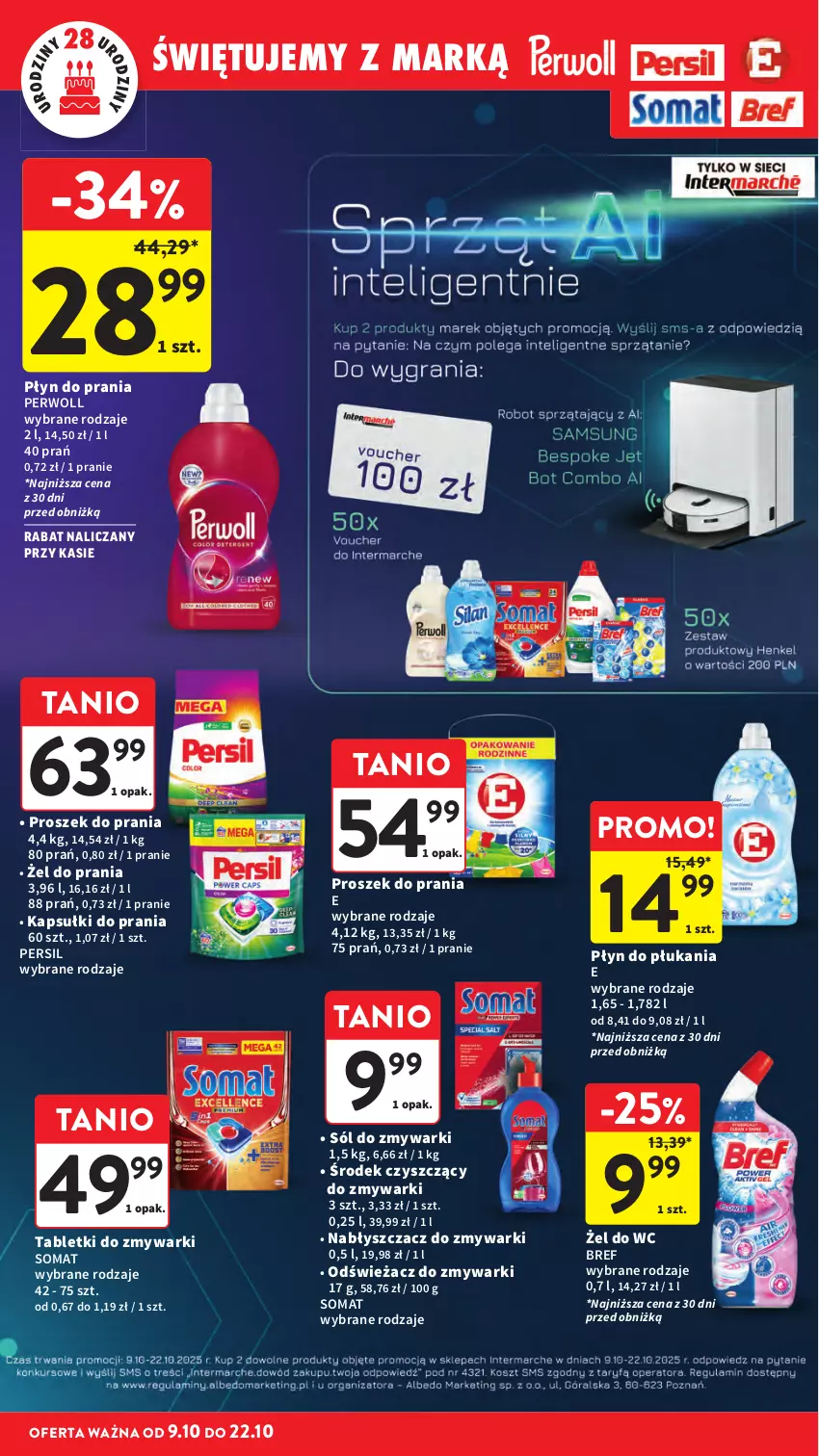 Gazetka promocyjna Intermarche - Gazetka promocyjna - ważna 09.10 do 15.10.2025 - strona 16 - produkty: Bref, Kapsułki do prania, Odświeżacz do zmywarki, Persil, Perwoll, Płyn do płukania, Płyn do prania, Proszek do prania, Sól, Somat, Tablet, Tabletki do zmywarki, Zmywarki