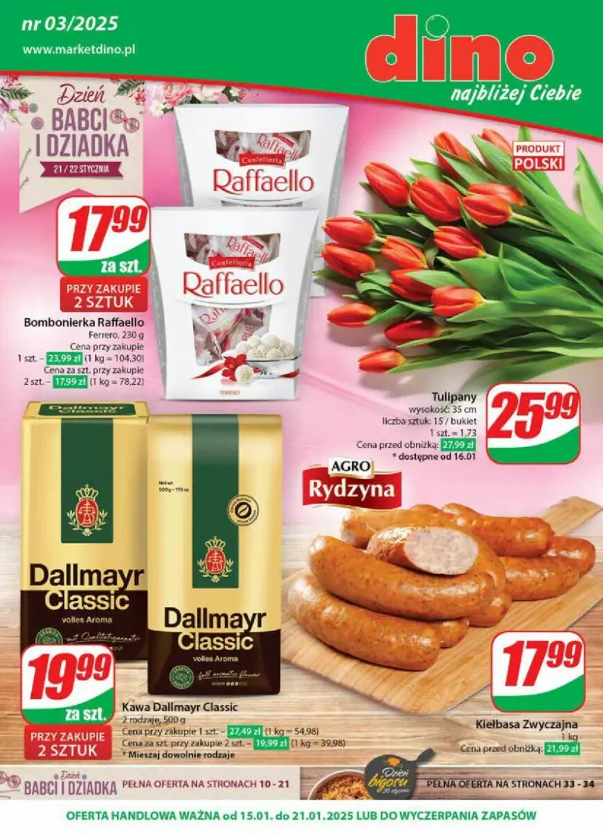 Gazetka promocyjna Dino - ważna 15.01 do 21.01.2025 - strona 1 - produkty: Bukiet, Dallmayr, Fa, Ferrero, JBL, Kawa, Kiełbasa, Raffaello, Sok, Tulipan