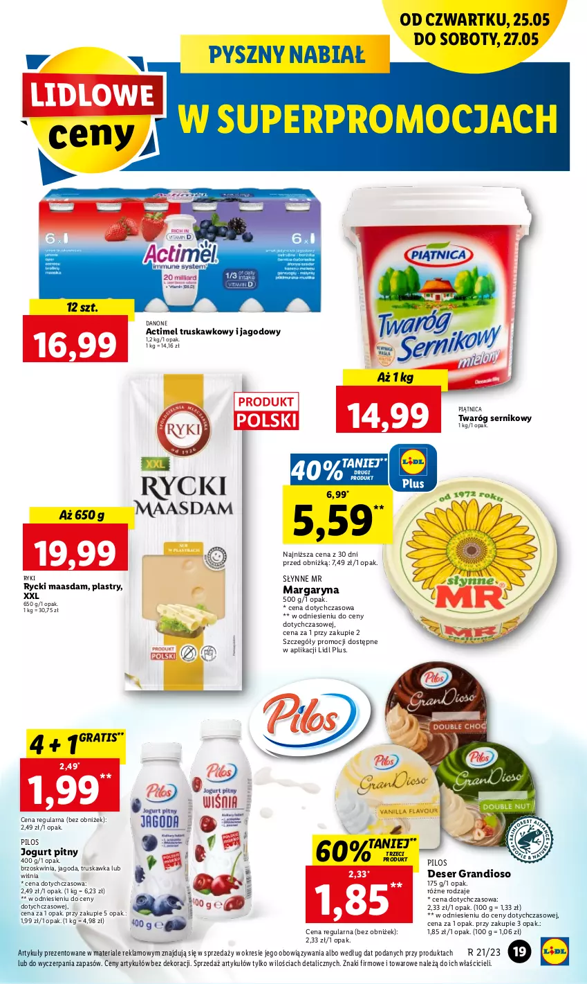 Gazetka promocyjna Lidl - GAZETKA - ważna 25.05 do 27.05.2023 - strona 21 - produkty: Actimel, Danone, Deser, Gra, Jogurt, Jogurt pitny, Maasdam, Margaryna, Piątnica, Pilos, Ser, Słynne, Twaróg