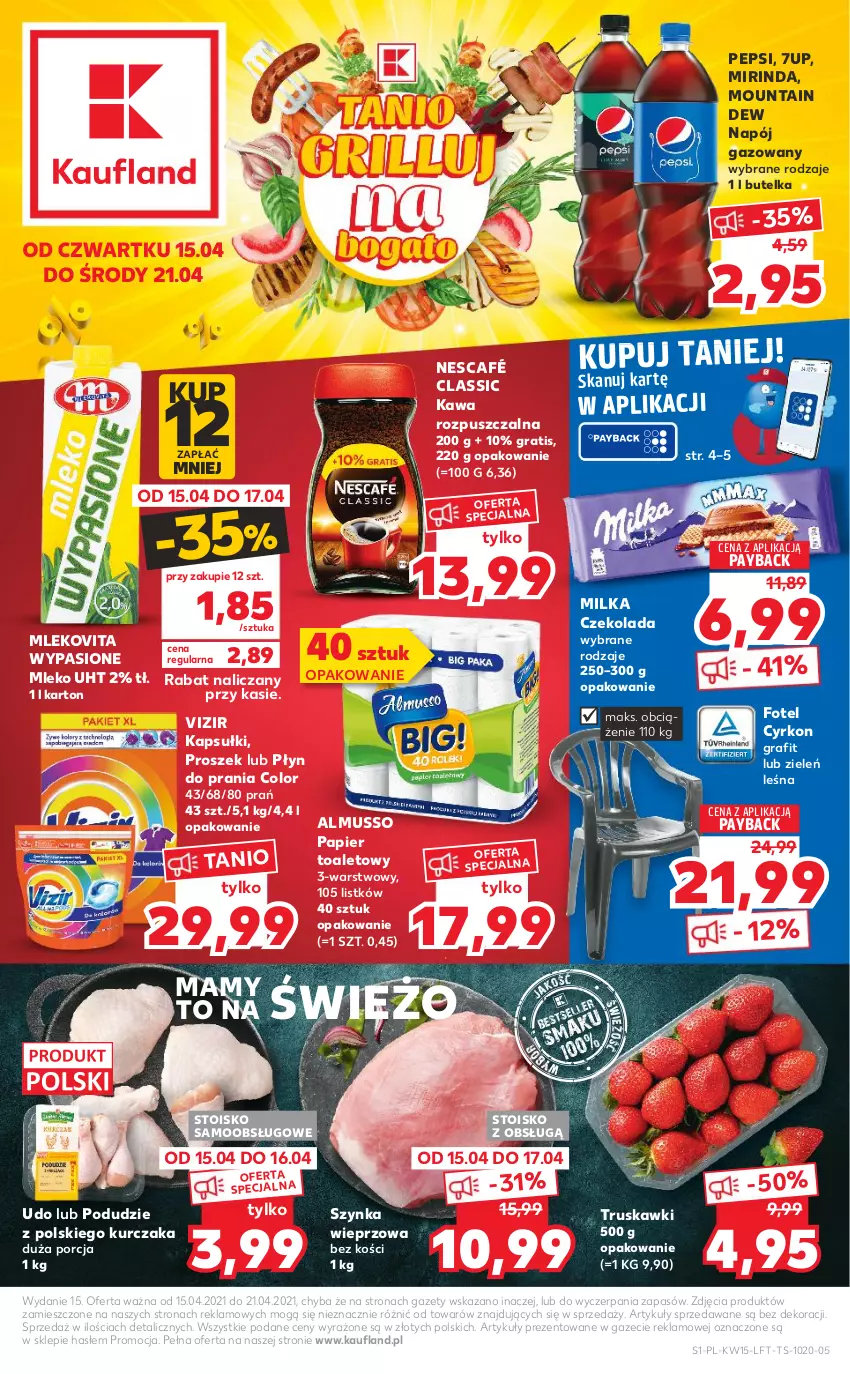 Gazetka promocyjna Kaufland - OFERTA TYGODNIA - ważna 15.04 do 21.04.2021 - strona 1 - produkty: 7up, Czekolada, Fotel, Gra, Kawa, Kawa rozpuszczalna, Kurczak, Milka, Mirinda, Mleko, Mlekovita, Mus, Napój, Napój gazowany, Nescafé, Papier, Papier toaletowy, Pepsi, Płyn do prania, Por, Szynka, Szynka wieprzowa, Truskawki, Vita C, Vizir