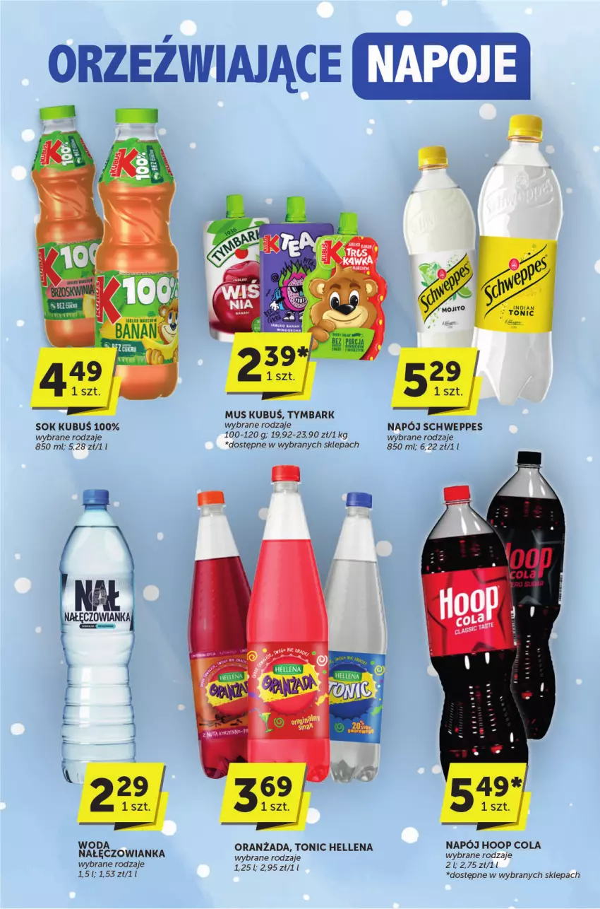 Gazetka promocyjna ABC - ważna 23.01 do 04.02.2025 - strona 22 - produkty: Hellena, Hoop, Kubuś, Mus, Nałęczowianka, Napój, Oranżada, Schweppes, Sok, Tymbark, Woda