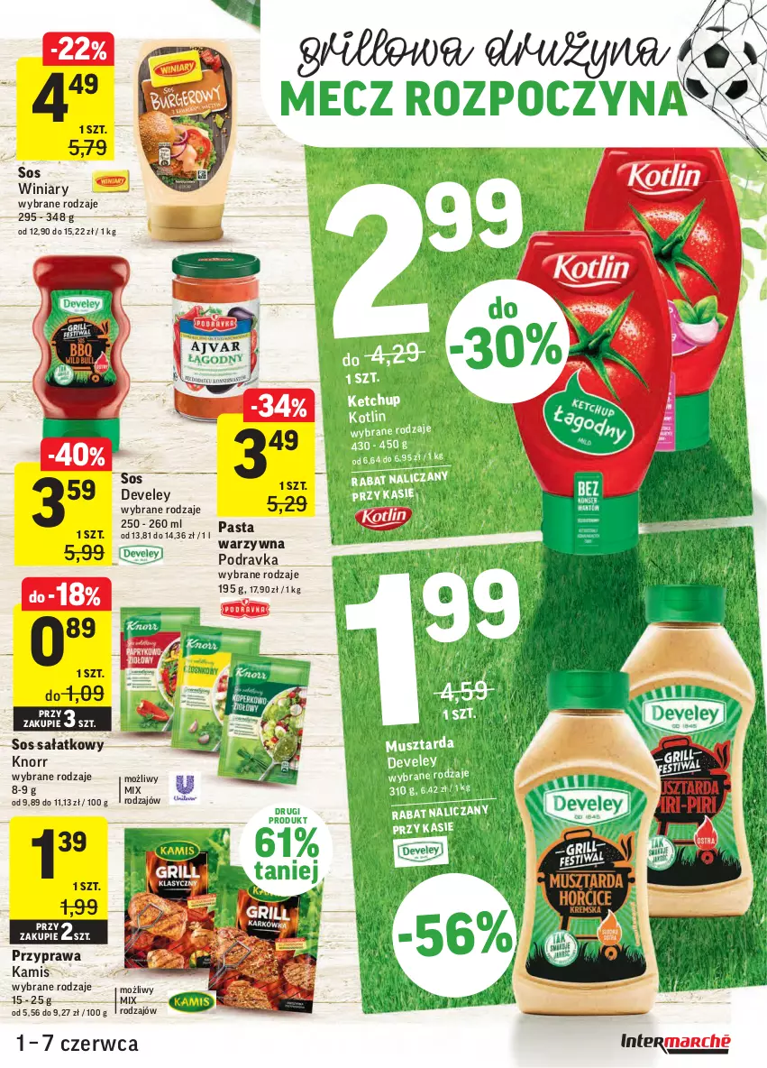 Gazetka promocyjna Intermarche - ważna 01.06 do 07.06.2021 - strona 17 - produkty: Grill, Kamis, Ketchup, Knorr, Kotlin, Mus, Musztarda, Pasta warzywna, Podravka, Sałat, Sos, Winiary