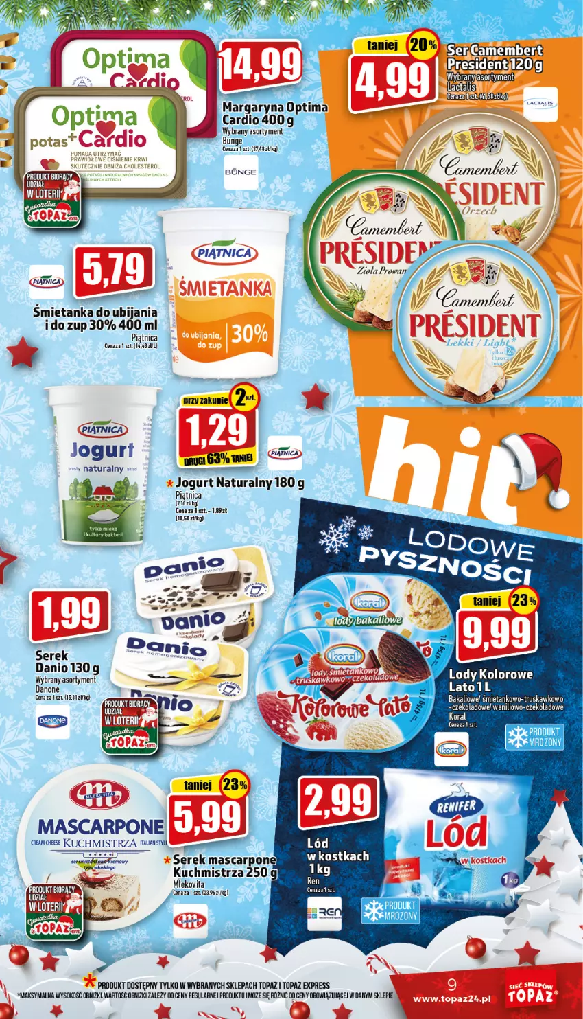 Gazetka promocyjna Topaz - Gazetka - ważna 29.12.2022 do 04.01.2023 - strona 9 - produkty: Danio, Danone, Jogurt, Jogurt naturalny, LG, Lody, Piątnica, Ser, Serek, Sok, Top