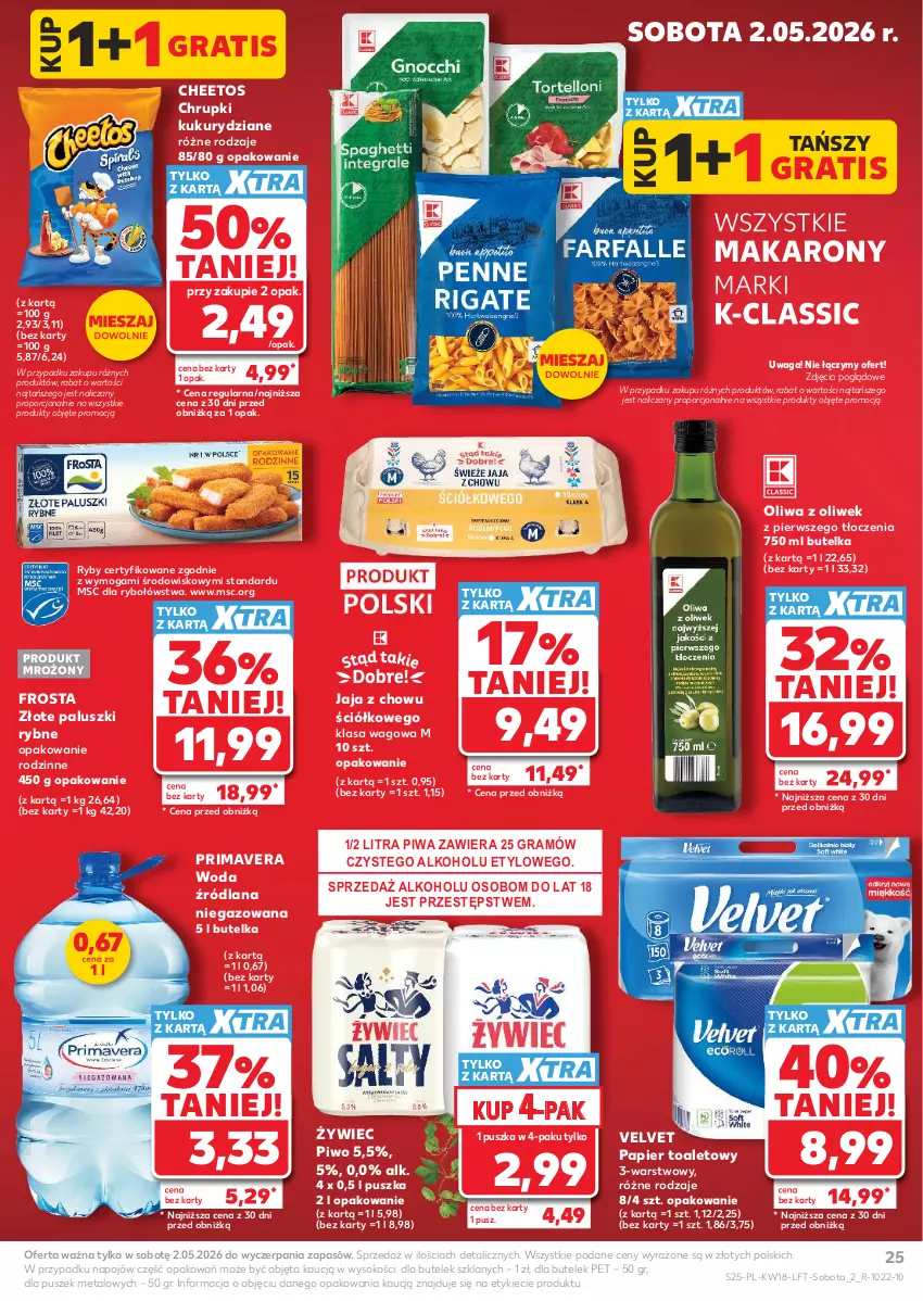 Gazetka promocyjna Kaufland - Gazetka tygodnia - ważna 29.04 do 06.05.2026 - strona 25 - produkty: Cheetos, Chrupki, Frosta, Gra, Jaja, LANA, Makaron, Oliwa, Oliwa z oliwek, Paluszki rybne, Papier, Papier toaletowy, Piwa, Piwo, Por, Prima, Primavera, Sok, Velvet, Waga, Woda