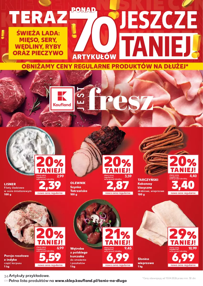 Gazetka promocyjna Kaufland - Gazetka tygodnia - ważna 29.04 do 06.05.2026 - strona 34 - produkty: Kabanos, Kurczak, Lisner, Mięso, Olewnik, Pasztet, Piec, Pieczywo, Por, Ser, Sos, Szynka, Tarczyński, Tera