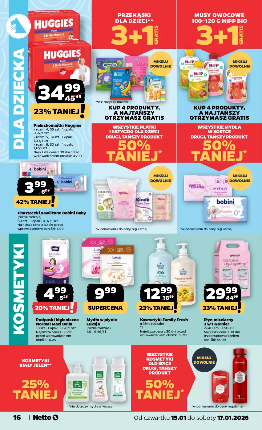 Gazetka promocyjna Netto - Od Czwartku - ważna 15.01 do 17.01.2026 - strona 16 - produkty: Bell, Bella, Biały Jeleń, Chusteczki, Dzieci, Fa, Garnier, Gra, HiPP, Hipp Bio, Huggies, Luksja, Majtki, Mus, Mydło, Mydło w płynie, Old Spice, Pieluchomajtki, Płyn micelarny, Podpaski