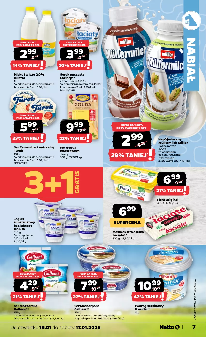 Gazetka promocyjna Netto - Od Czwartku - ważna 15.01 do 17.01.2026 - strona 7 - produkty: Camembert, Flora, Galbani, Gin, Gouda, Gra, Jogurt, Mascarpone, Masło, Mleko, Mozzarella, Müller, Müllermilch, Napój, Napój mleczny, Président, Ser, Serek, Serek puszysty, Twaróg