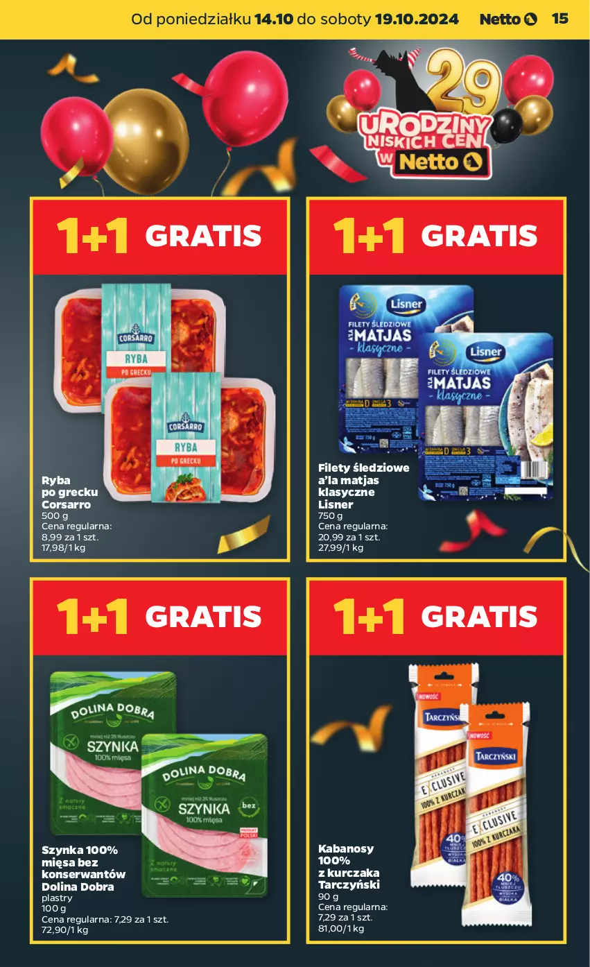 Gazetka promocyjna Netto - Netto Gazetka Food 42/24A - ważna 14.10 do 19.10.2024 - strona 15 - produkty: Gra, Kabanos, Kurczak, Lisner, Matjas, Ryba, Ryba po grecku, Ser, Szynka, Tarczyński