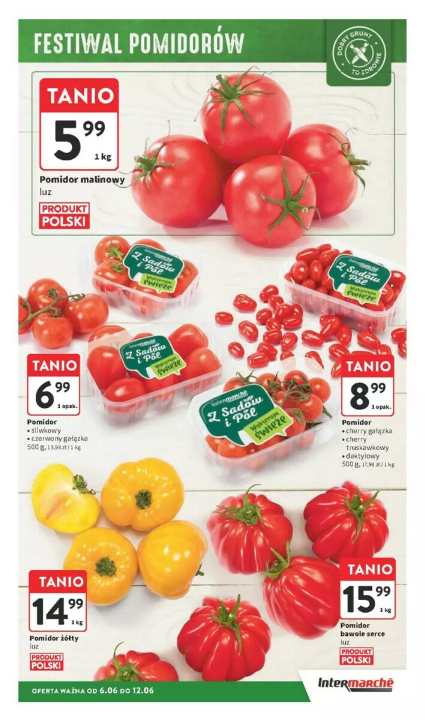 Gazetka promocyjna Intermarche - ważna 06.06 do 12.06.2024 - strona 7 - produkty: Pomidor malinowy, Ser