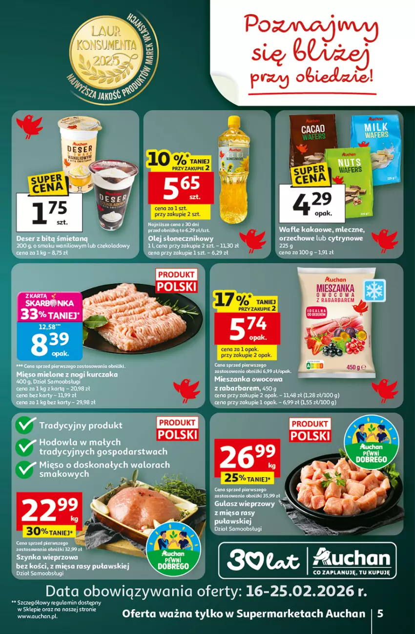 Gazetka promocyjna Auchan - 30 Lat Supermarket - ważna 19.02 do 25.02.2026 - strona 5 - produkty: Deser, Fa, Kakao, Mięso, Olej, Olej słonecznikowy, Ser, Szynka, Szynka wieprzowa, Wafle