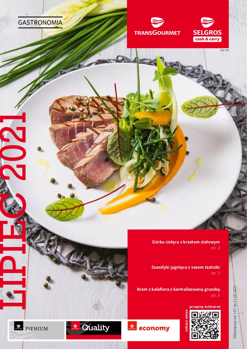 Gazetka promocyjna Selgros - Oferta gastronomiczna - ważna 24.06 do 07.07.2021 - strona 1 - produkty: Górka cielęca, Kalafior, Piec, Sos