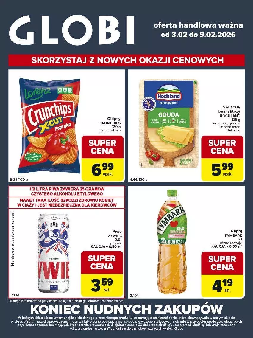 Gazetka promocyjna Carrefour - Gazetka Globi - ważna 03.02 do 09.02.2026 - strona 1 - produkty: BIC, Chipsy, Crunchips, Edam, Fa, Gra, Hochland, Piec, Piwa, Ser