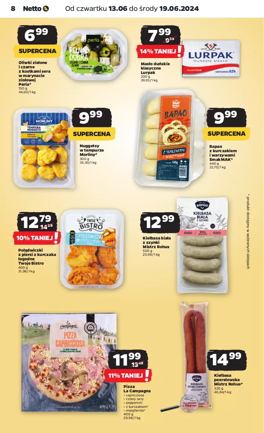 Gazetka promocyjna Netto - Od Czwartku - ważna 13.06 do 19.06.2024 - strona 8 - produkty: Kiełbasa, Kiełbasa biała, Kurczak, Lurpak, Masło, Morliny, Oliwki, Oliwki zielone, Pizza, Pur, Ser, Warzywa