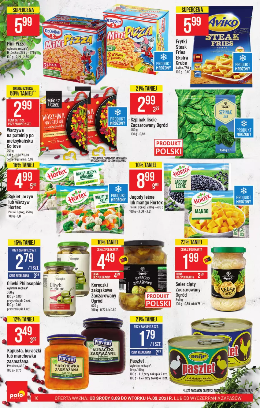 Gazetka promocyjna PoloMarket - Gazetka pomocyjna - ważna 08.09 do 14.09.2021 - strona 18 - produkty: Bukiet, Buraczki, Frytki, Hortex, Jagody, Mango, Marchewka, Ogród, Oliwki, Pasztet, Ser, Szpinak, Warzywa