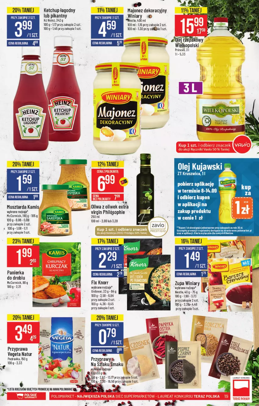 Gazetka promocyjna PoloMarket - Gazetka pomocyjna - ważna 08.09 do 14.09.2021 - strona 19 - produkty: Gin, Heinz, Kamis, Ketchup, Knorr, Kujawski, Majonez, Mus, Musztarda, Olej, Oliwa z oliwek, Pieprz, Podravka, Przyprawy, Winiary