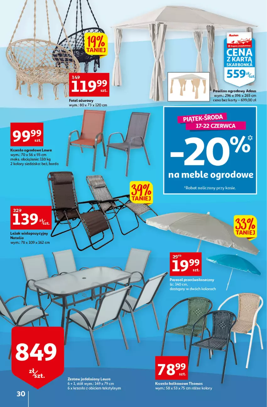 Gazetka promocyjna Auchan - przeNISKIE CENY PRZEwybór letnich napojów Hipermarkety - ważna 17.06 do 22.06.2022 - strona 30 - produkty: Fotel, Krzesło, Krzesło ogrodowe, Laur
