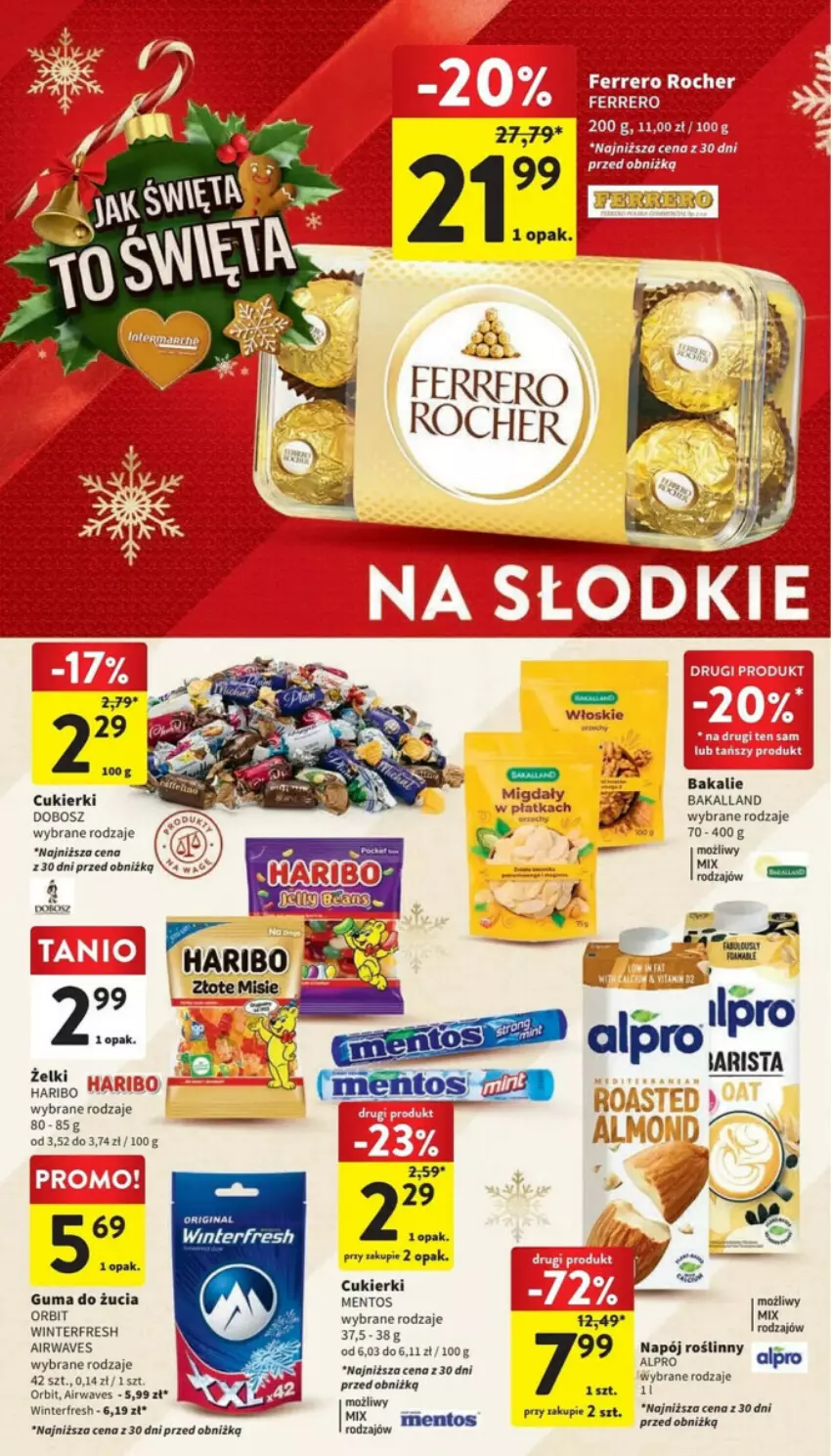 Gazetka promocyjna Intermarche - ważna 19.12 do 23.12.2023 - strona 30 - produkty: Alpro, Bakalland, Cukier, Cukierki, Guma do żucia, Haribo, Mentos, Migdały, Napój, Napój roślinny, Orbit