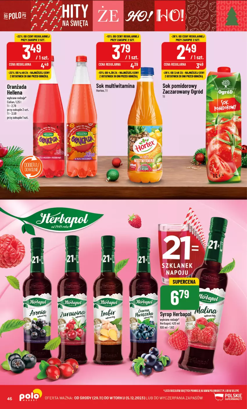 Gazetka promocyjna PoloMarket - Gazetka pomocyjna - ważna 29.11 do 05.12.2023 - strona 46 - produkty: BIC, Hellena, Herbapol, Ogród, Oranżada, Sok, Sok pomidorowy, Syrop