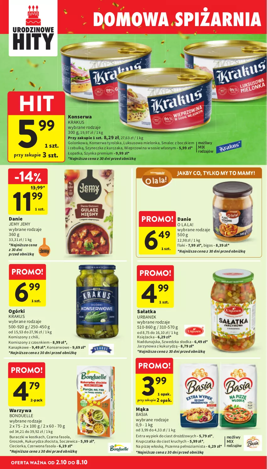 Gazetka promocyjna Intermarche - Gazetka promocyjna - ważna 02.10 do 08.10.2025 - strona 34 - produkty: Basia, Bigos, Bonduelle, Buraczki, Cieciorka, Fa, Fasola, Flaki, Groszek, Korniszony, Krakus, Kukurydza, Kurczak, Mąka, Orka, Sałat, Sałatka, Ser, Smalec, Sos, Szynka, Szynka premium, Warzywa, Wieprzowina