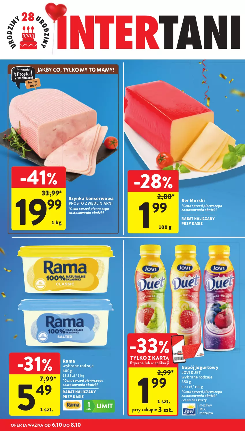 Gazetka promocyjna Intermarche - Gazetka promocyjna - ważna 02.10 do 08.10.2025 - strona 46 - produkty: Jogurt, Napój, Napój jogurtowy, Rama, Ser, Szynka, Szynka konserwowa