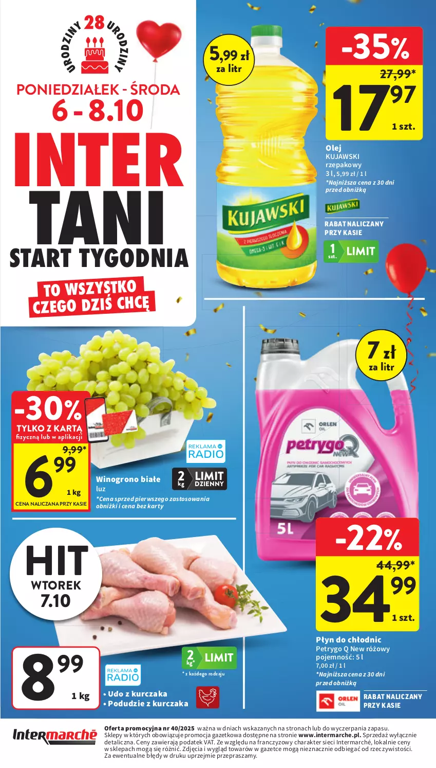 Gazetka promocyjna Intermarche - Gazetka promocyjna - ważna 02.10 do 08.10.2025 - strona 48 - produkty: Kujawski, Kurczak, Olej, Płyn do chłodnic, Podudzie z kurczaka, Udo z kurczaka, Wino