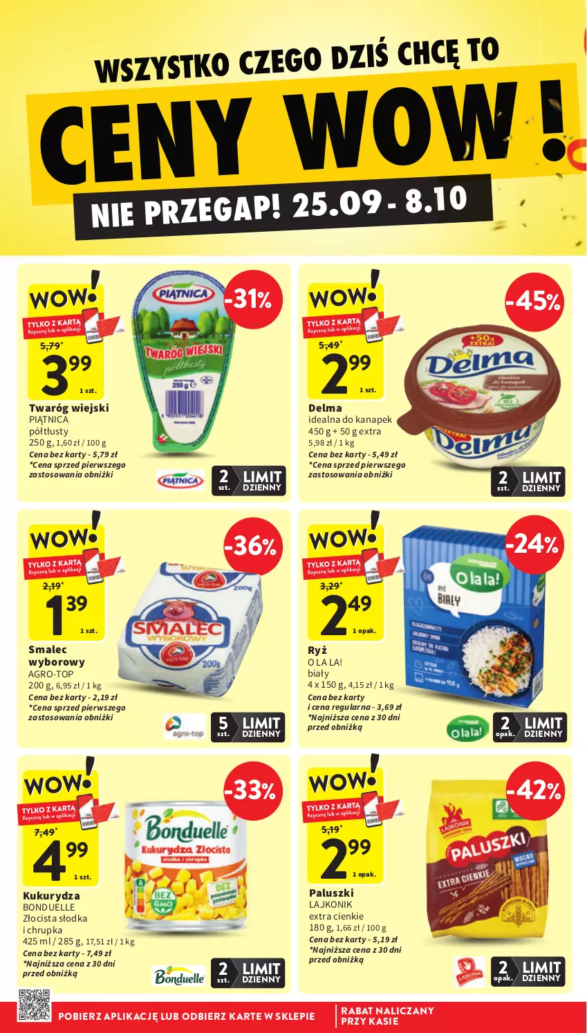 Gazetka promocyjna Intermarche - Gazetka promocyjna - ważna 02.10 do 08.10.2025 - strona 8 - produkty: Bonduelle, Delma, Kukurydza, Lajkonik, Piątnica, Ryż, Smalec, Top, Twaróg