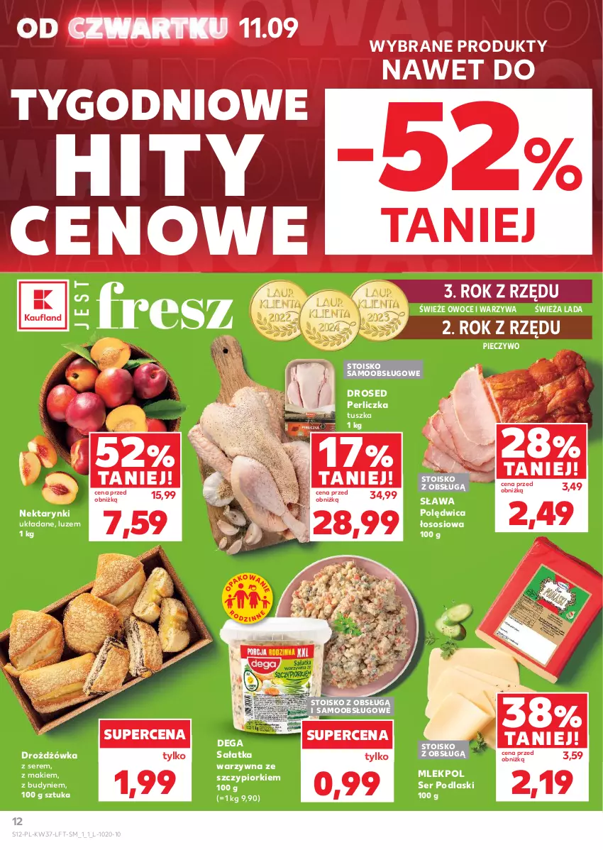 Gazetka promocyjna Kaufland - Gazetka tygodnia - ważna 11.09 do 17.09.2025 - strona 12 - produkty: Dega, Nektar, Owoce, Perliczka, Piec, Pieczywo, Podlaski, Polędwica, Sałat, Sałatka, Sałatka warzywna, Ser, Sos, Tusz, Warzywa