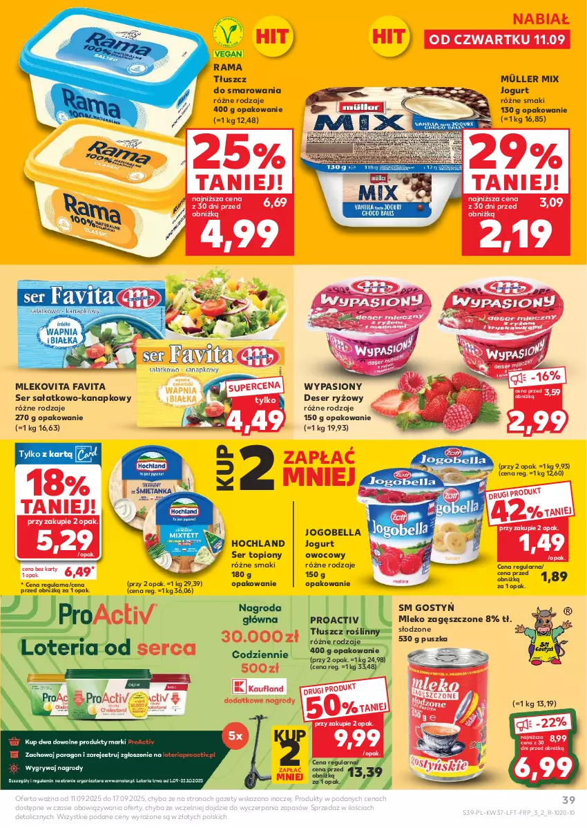 Gazetka promocyjna Kaufland - Gazetka tygodnia - ważna 11.09 do 17.09.2025 - strona 39 - produkty: Bell, Bella, Deser, Fa, Favita, Hochland, Jogobella, Jogurt, Jogurt owocowy, Mleko, Mleko zagęszczone, Mlekovita, Müller, Müller Mix, Rama, Ryż, Sałat, Ser, Ser sałatkowo-kanapkowy, Ser topiony, Tłuszcz roślinny, Top