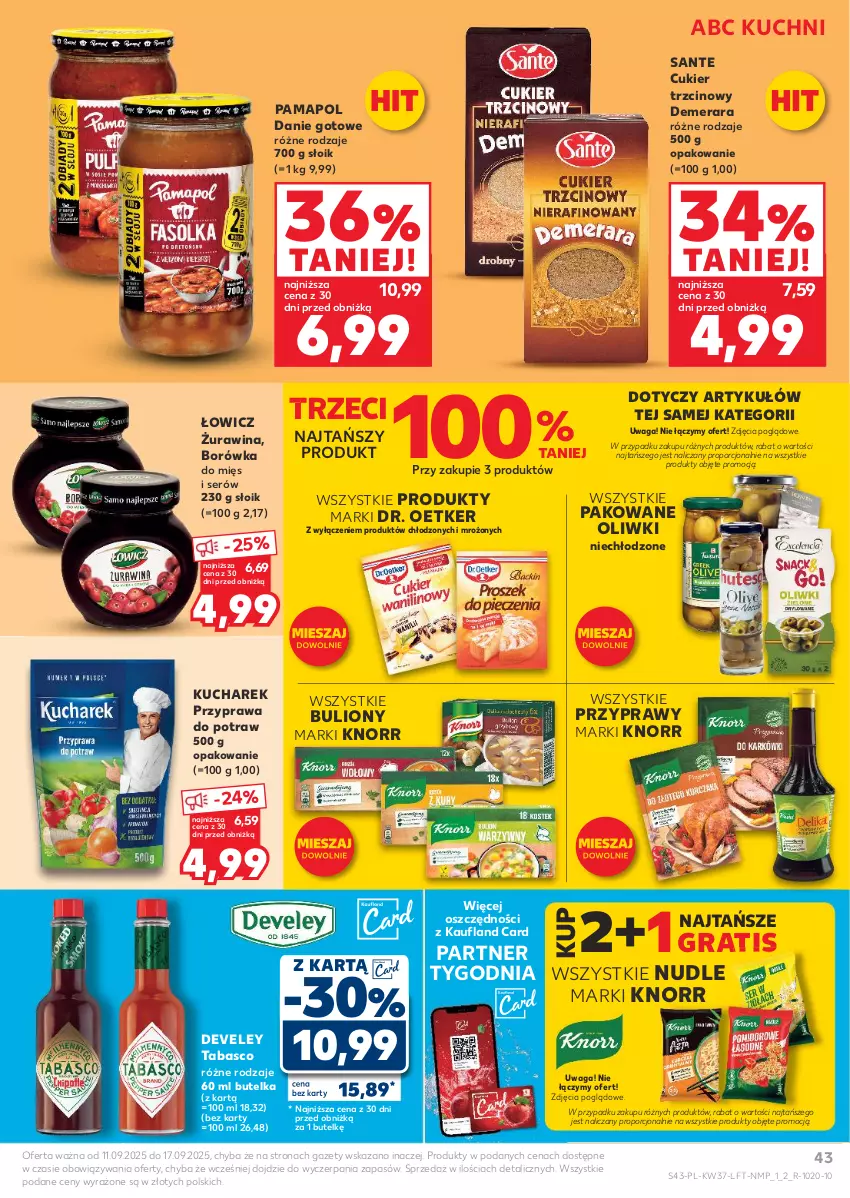 Gazetka promocyjna Kaufland - Gazetka tygodnia - ważna 11.09 do 17.09.2025 - strona 43 - produkty: Borówka, Bulion, Cukier, Cukier trzcinowy, Danie gotowe, Dr. Oetker, Gra, Knorr, Kucharek, Lion, Oliwki, Por, Przyprawa do potraw, Przyprawy, Sante, Ser, Waga