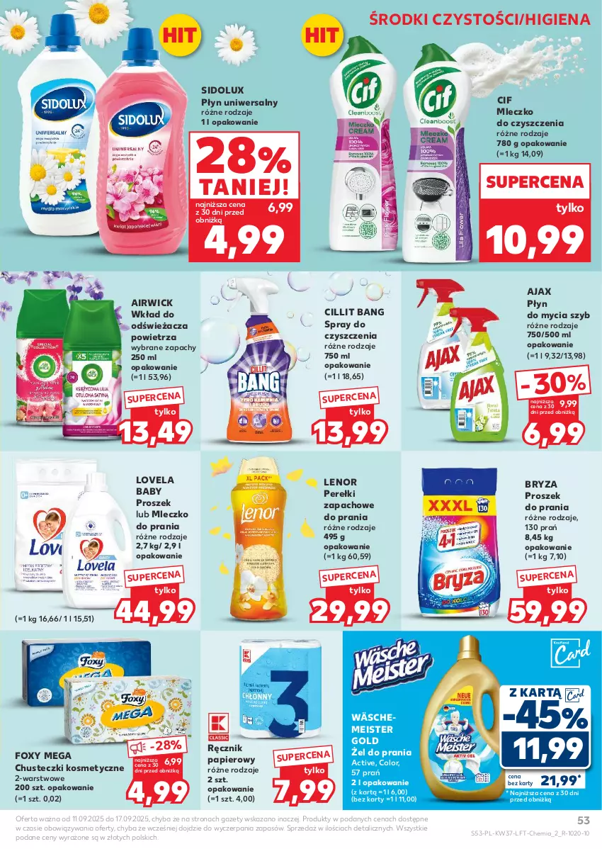 Gazetka promocyjna Kaufland - Gazetka tygodnia - ważna 11.09 do 17.09.2025 - strona 53 - produkty: Ajax, Bryza, Chusteczki, Chusteczki kosmetyczne, Cif, Cillit Bang, Foxy, Lenor, Lovela, Mleczko, Mleczko do prania, Papier, Perełki zapachowe, Płyn do mycia, Proszek do prania, Ręcznik, Sidolux, Spray do czyszczenia